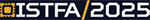 International Symposium for Testing and Failure Analysis (ISTFA) Meeting
